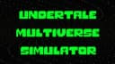 Undertale Multiverse Simulator OP COOKED LOL! (PATCHED)