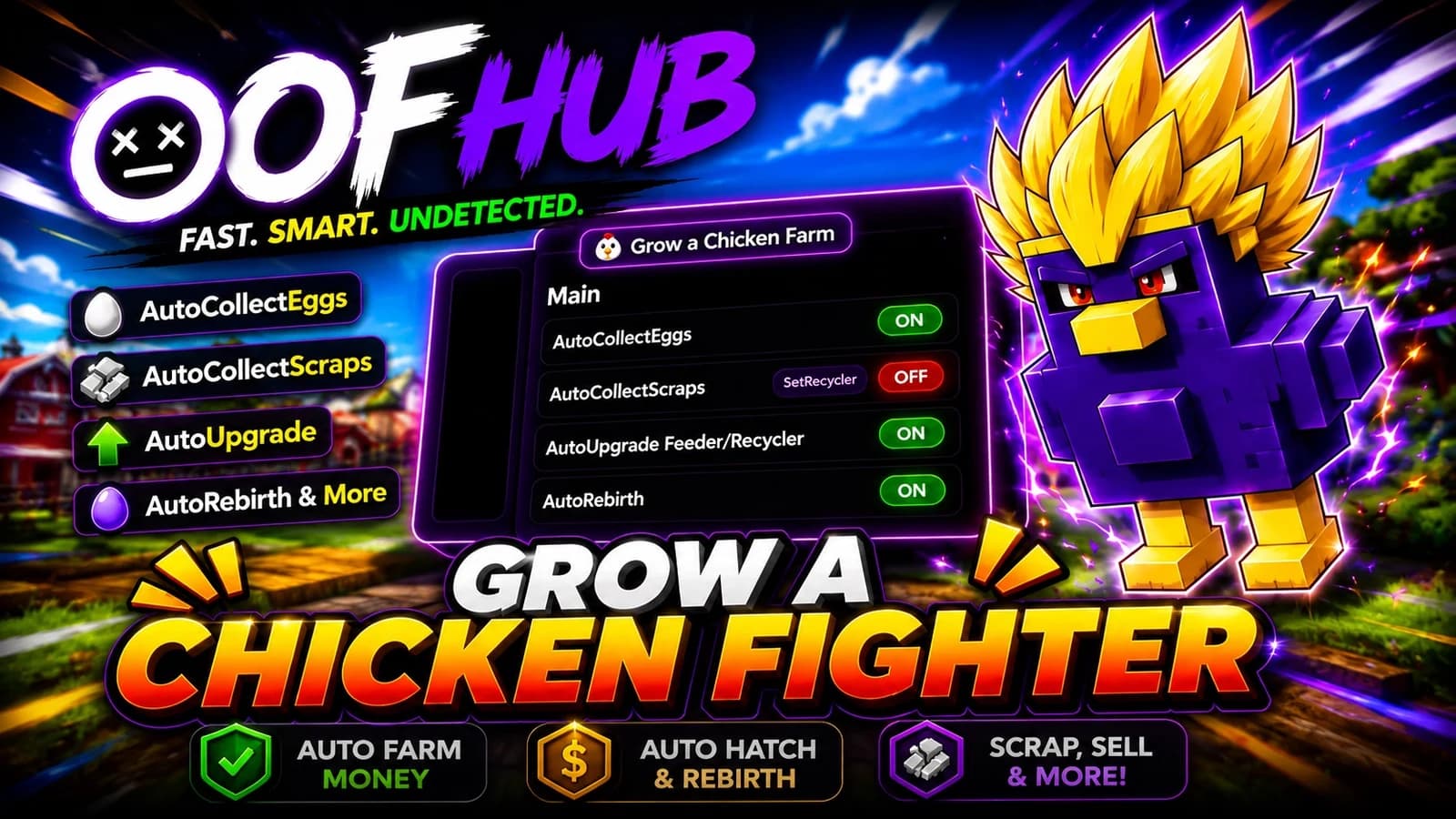 OOF Hub | Grow a Chicken Fighter
