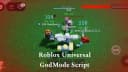 Universal Godmode Script - OPEN SOURCED