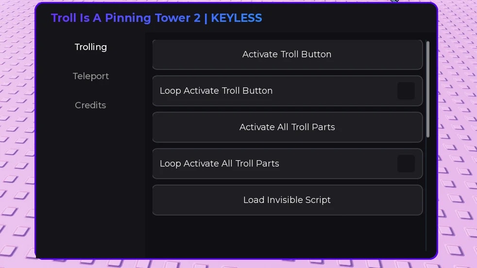 Simple script for Troll is a pinning tower 2 on Loop Activat