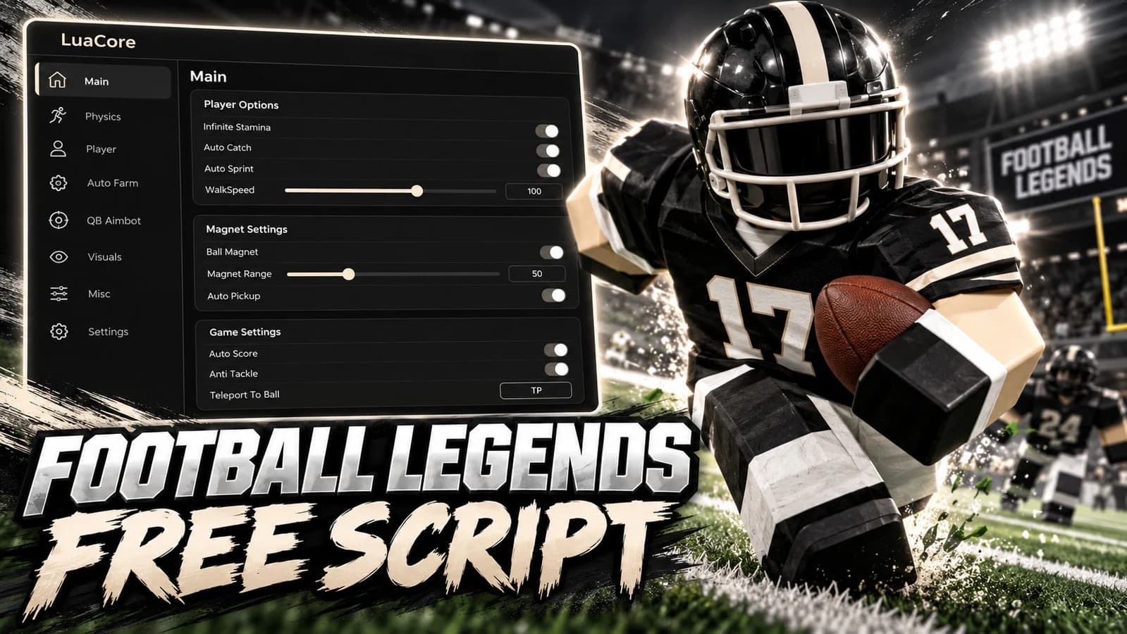 Football Legends Script | QB Aimbot, Magnets & Auto Rush