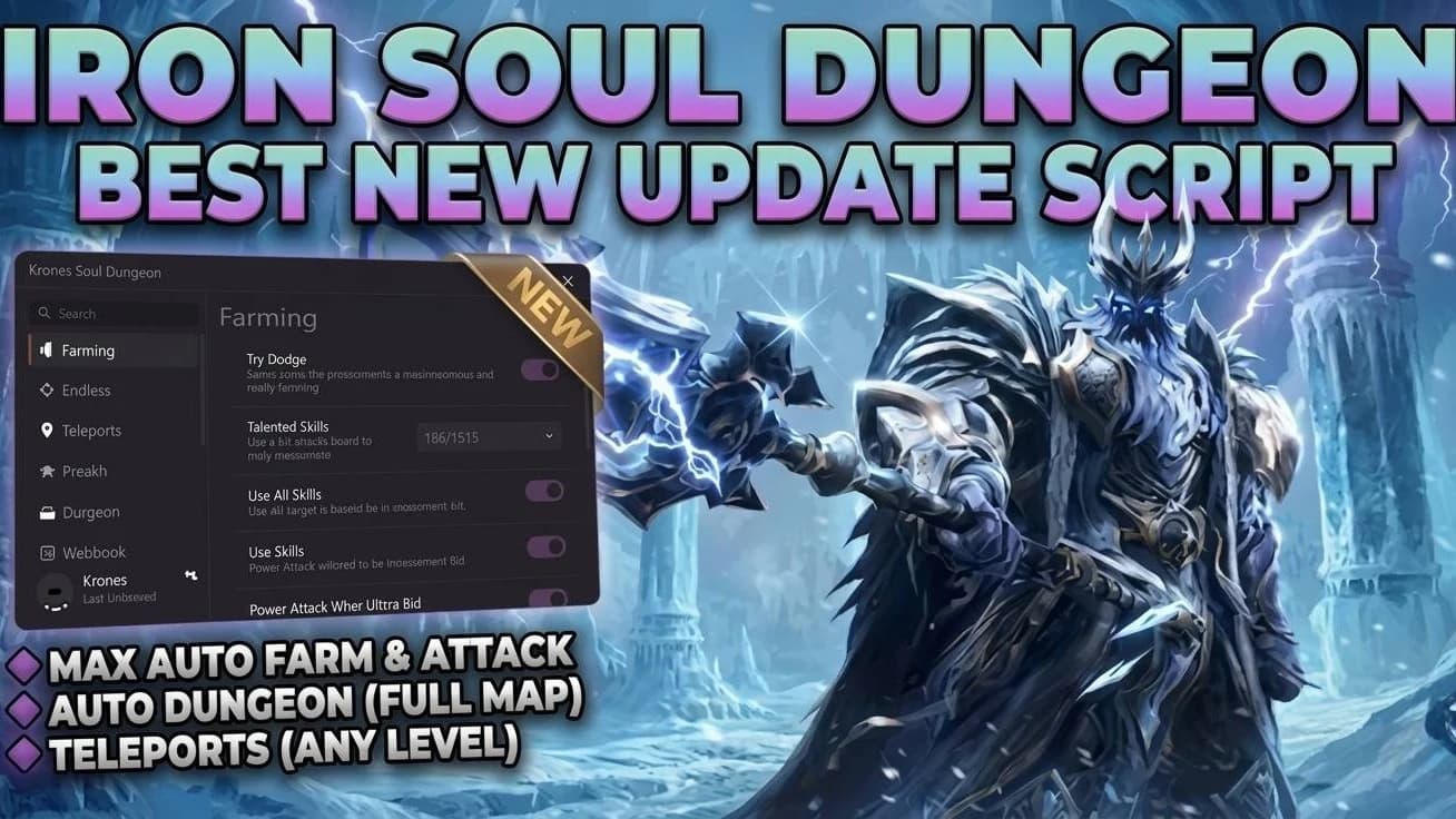 New Iron Soul Dungeon Script