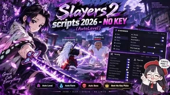 New keyless slayers 2 script