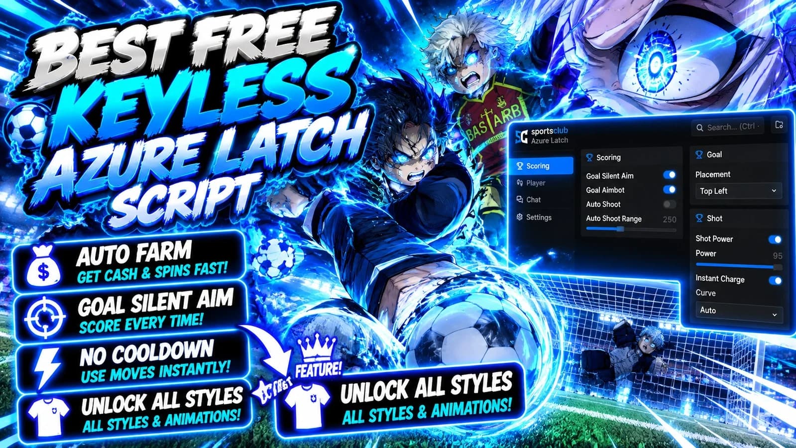 Free Azure Latch | Goal Aimbot, Unlock All Styles