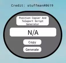 Preview of Position Copier | Teleport Script Generator
