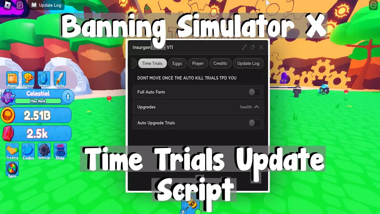 Preview of Banning Simulator X Time Trials Script - Insurgent Hub Update