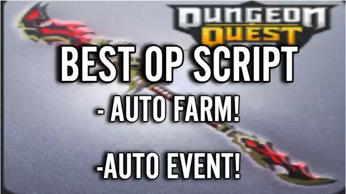 Preview of DUNGEON QUEST AUTO FARM