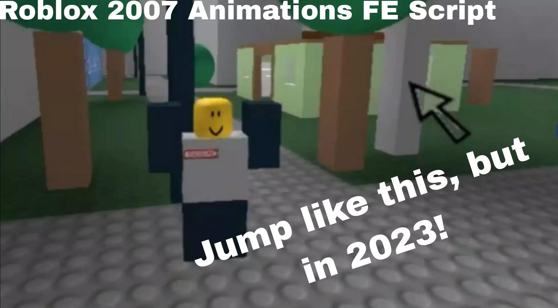 Preview of FE 2007 Animations (For R6 Avatars)